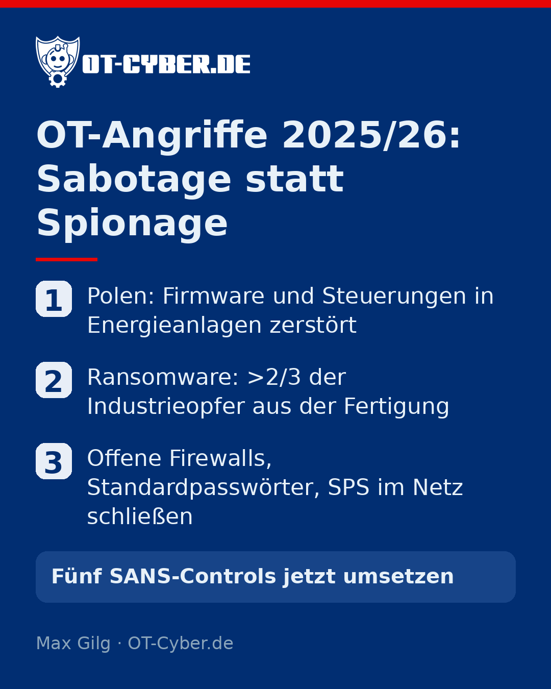 Infografik: OT-Angriffe 2025/26: Sabotage statt Spionage