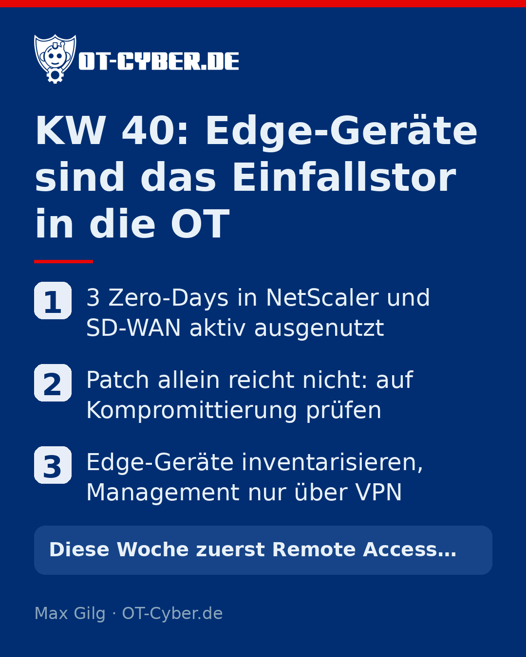 Infografik: KW 40: Edge-Geräte sind das Einfallstor in die OT